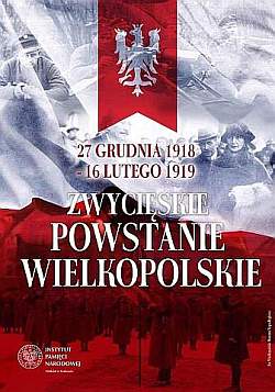Narodowy Dzień Zwycięskiego Powstania Wielkopolskiego.